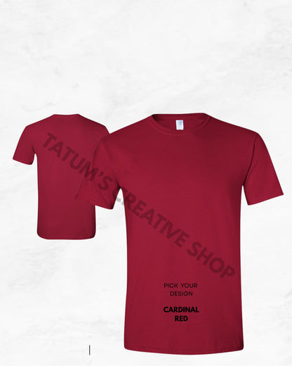 Unisex Short Sleeve T-Shirts  / Pick Your Design