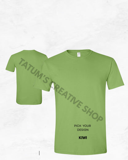 Unisex Short Sleeve T-Shirts  / Pick Your Design