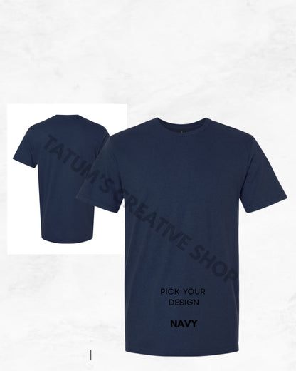 Unisex Short Sleeve T-Shirts  / Pick Your Design